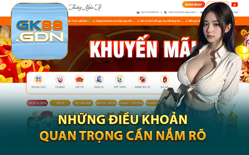 Những Điều Khoản Quan Trọng Cần Nắm Rõ 