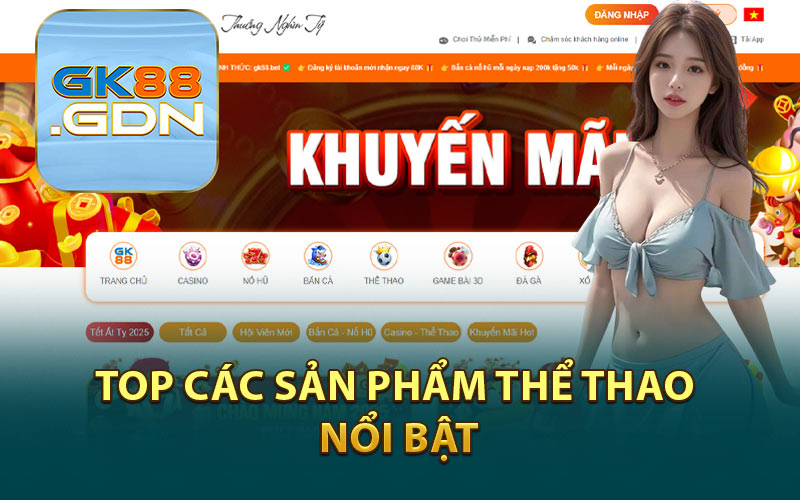 Top Các Sản Phẩm Thể Thao Nổi Bật